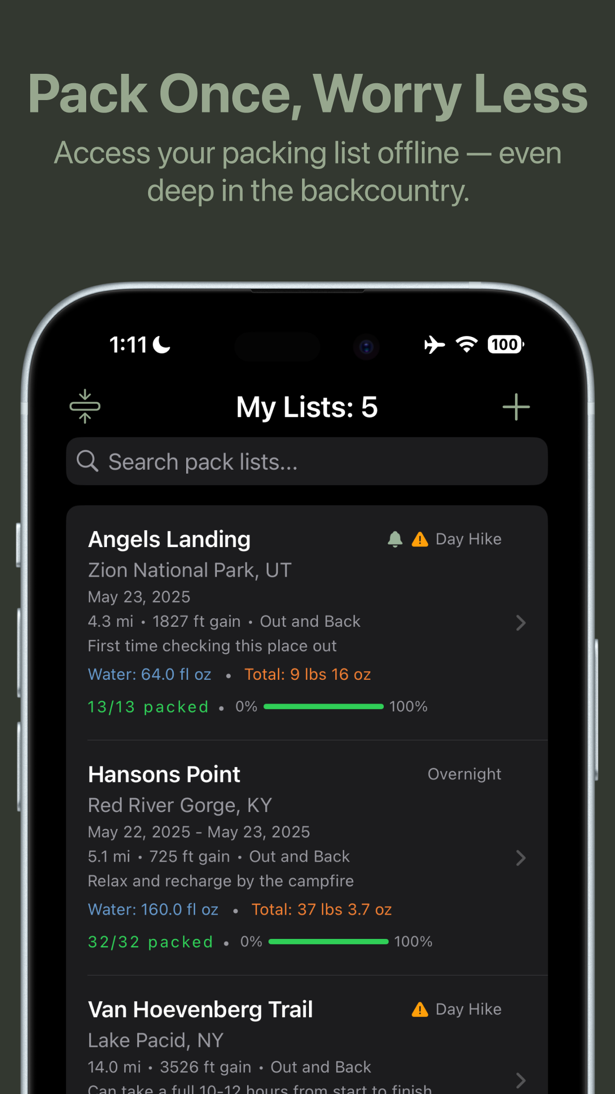 Access your packing list offline — even deep in the backcountry.