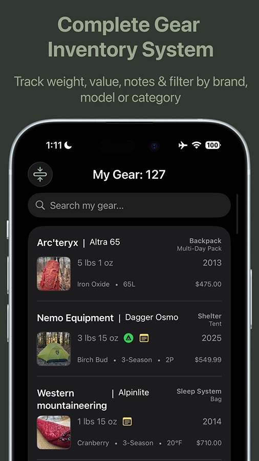 Complete gear inventory system. Track weight, value, notes and filter by brand, model or category.